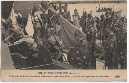 76 ROUEN  Millénaire Normand 1911 Le Drakar De Rollon Accoste Au Débarcadère - Le Chef Débarque Avec Ses Guerriers - Rouen