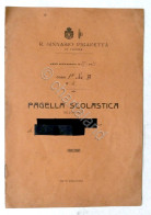 Pagella Classe 1^ - R. Ginnasio Pigafetta Di Vicenza - Anno Scolastico 1927-1928 - Unclassified