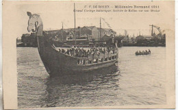 76 ROUEN  Millénaire Normand 1911 Arrivée De Rollon Sur Son Drakar - Rouen