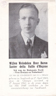 Oorlog  Baron Xavier D'Huysse ° Assebroek 17.04.1902 + Kamp Sandbostel Mei 1945 Ontvoerd Op 27.01.1942 - Religion & Esotericism