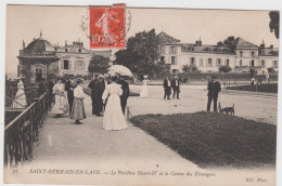 YVELINES -  70  SAINT GERMAIN EN LAYE - Le Pavillon  IV Et Le Casino Des Etrangers - St. Germain En Laye