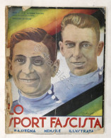 Lo Sport Fascista - Rassegna Mensile Illustrata - Anno III - N. 9 Settembre 1930 - Otros & Sin Clasificación