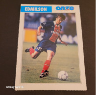 Fiche Illustrée Sport Football ** Onze Mondial   ** France ** Paris-Saint-Germain  ** Edmilson - Sports