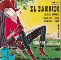 EDOARDO LUCCHINA - FR SG -  EL BANDIDO + 1 - Otros - Canción Italiana