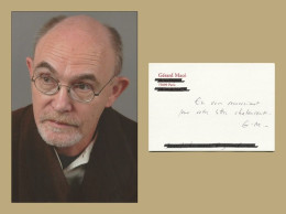 Gérard Macé - Poète & Photographe Français - Carte Autographe Signée - 2014 - Escritores