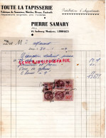 87- LIMOGES- FACTURE PIERRE SAMARY- TAPISSERIE- AMEUBLEMENT- MOBILIER MEUBLES-27 FAUBOURG MONTJOVIS-1939 - Straßenhandel Und Kleingewerbe