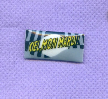 Rare Pins Ciel Mon Mardi Christophe Dechavanne Media Television Tf1 P171 - Medien