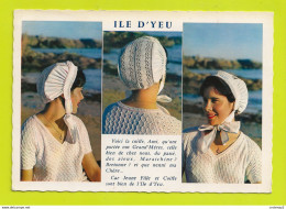 85 ILE D'YEU N°11 Jeune Fille Avec Coiffe En 3 Beaux Plans Folklore - Ile D'Yeu