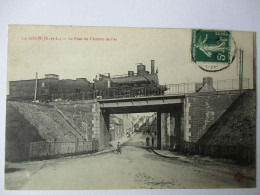 Cpa...La Loupe...(eure-et-loir)...le Pont De Chemin De Fer...1910...(locomotive..train)... - La Loupe