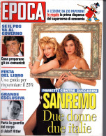 °°° RIVISTA EPOCA N° 2212 DEL 3 MARZO 1993 °°° - Andere & Zonder Classificatie