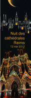 Marque-Pages  -     Nuit Des Cathédrales à REIMS En 2012 - Lesezeichen