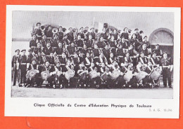 11457 / ⭐ TOULOUSE 31-Tarn Garonne Clique Militaire Officielle Education Physique Fanfare Orchestre 1940s S.A.G 13.596 - Toulouse