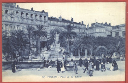 11273 / TOULON 83-Var Place De La LIBERTE 1910s Cliché Bleuté Editions ARTAUD NOZAIS 58 - Toulon