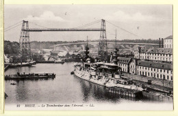 11028 / ⭐ ◉  (•◡•) BREST Finistère Cuirassé Guerre ARSENAL Le Pont Transbordeur 1910 - LEVY 23 Cpbat - Brest