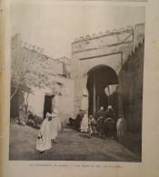 1900 MAROC - LES ÉVÉNEMENTS - UNE PORTE DE FEZ  - LES RESIDENCES DU SULTAN DU MAROC - FEZ ET MARAKEZ - LA VIE ILLUSTRÉE - 1900 - 1949