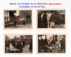 BOSC LE HARD-MARCHE-9x PHOTOS Allemandes-GUERRE-39-45-II WK-France- - Autres & Non Classés