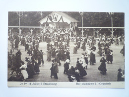 2024 - 2020  STRASBOURG  :  Le 1er  14 Juillet  1919 à Strasbourg  -  BAL Champêtre à L'Orangerie   XXX - Strasbourg