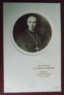 Cpa Mgr. Mercier , Archevêque De Malines , Souvenir De Son élévation En 1907 - Other & Unclassified