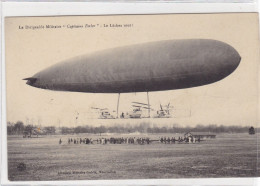 Le Dirigeable Militaire "Capitaine Ferber" - Le Lâchez-vous ! - Aeronaves