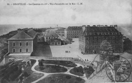 GRANVILLE - Les Casernes Du 2me - Vue D'ensemble Sur Le Roc - Granville