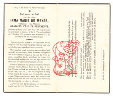 DP Irma De Meyer ° Huise Zingem Lozer 1888 † Deinze 1953 Van De Kerchove Claus Steyaers Vercruysse Beyaert Willems Kimpe - Devotion Images