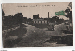 Lège - Centre Du Bourg Et Route Du Porge - Autres & Non Classés