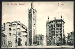 Cartolina Parma, La Cattedrale E Il Battistero  - Parma