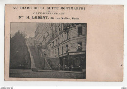PARIS - Café,Restaurant , Au Phare De La Butte Montmartre, H.Lebert, 36 Rue Muller ,Paris. - Cafés, Hotels, Restaurants