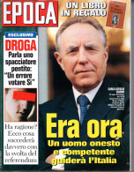 °°° RIVISTA EPOCA N° 2221 DEL 4 MAGGIO 1993 °°° - Altri & Non Classificati