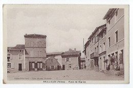 CPA 69 Brullioles Rare Place De L'église L'Arbresle Sainte-Foy-l'Argentière Panissières Brussieu Bessenay Montrottier - Other & Unclassified