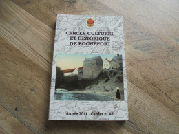 CERCLE CULTUREL ET HISTORIQUE DE ROCHEFORT 46 Régionalisme Jemelle Echasses Echassier Folklore Domaines Nationaux Grotte - Belgien