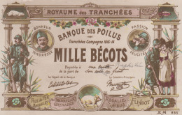 Carte  Postale  ROYAUME  DES  TRANCHEES   Banque  Des  Poilus    Mille  Bécots   1916 - Humour