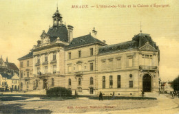 191.... L'Hôtel De Ville Et Caisse D'Epargne "Carte Toilée" - Meaux