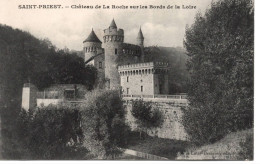 Saint Priest - Château De La Roche Sur Les Bords De La Loire - Saint Priest