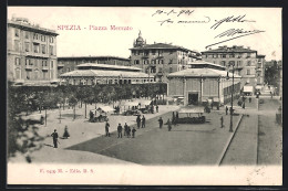 Cartolina Spezia, Piazza Mercato  - La Spezia