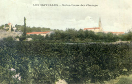 195.... LES MATELLES. Notre Dame Des Champs - Autres & Non Classés