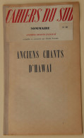 Anciens Chants D'Hawaï, Rec.et Prés.par Pierre Guerre, Extrait Des Cahiers Du Sud, 1950 - Musique