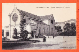 12413 / ⭐ MONTPELLIER 34-Herault  Hopital Suburbain La CHAPELLE 1910s Edition GUENDE Photo Marseille 387 - Montpellier