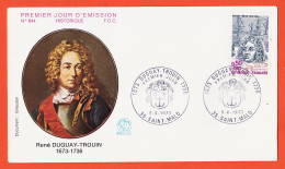 12365 / ⭐ F.D.C N°844 René DUGUAY-TROUIN 1673-1736 1er Jour Emission SAINT-MALO  09-06-1973 First Day Cover - 1970-1979