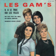 LES GAM'S - FR EP  - IL A LE TRUC (HE'S GOT THE POWER) - OUI LES FILLES  (COVER SPECTOR)  + 2 - Otros - Canción Francesa