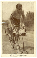 Coureur Cycliste Marcel DUSSAULT - Carte Postale Dédicacée - Cycling