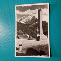 Cartolina Dolomiti - Canazei - Monumento Col Gran Vernel. Viaggiata 1938 - Trento