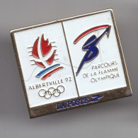 Pin's Jeux Olympiques Alberville 92  La Poste  Parcours De La Flamme Olympique Réf 2848 - Juegos Olímpicos