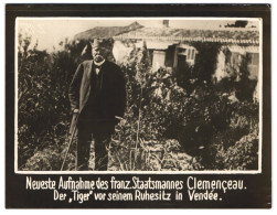 Fotografie Unbekannter Fotograf Und Ort, Georges Clemenceau In Seinem Ruhesitz In Vendée, Französischer Staatsmann  - Famous People