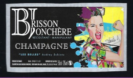 Etiquette Champagne  Brisson Jonchere  Les Belles  Audrey Schintu Artiste Graphiste  Signé " Femme Superbe" - Champagne