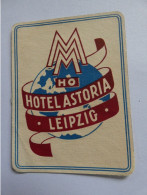étiquette Hôtel Bagage , Hôtel Astoria Leipzig      STEPétiq4 - Etiquettes D'hotels