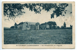 SAINT LAURENT En BRIONNAIS Le Pensionnat Et L'Eglise - Voyagé En 1929 - Autres & Non Classés