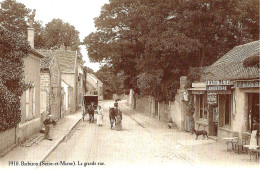 *CPA Repro - 77 - BARBIZON - La Grand Rue En 1910 - Barbizon