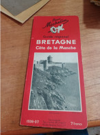 155 // GUIDE MICHELIN  / Bretagne / COTE DE LA MANCHE 1936-37 - Michelin (guias)