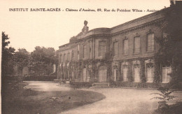 ASNIERES - Institut Sainte Agnès - Château D'Asnières - Rue Du Président Wilson - - Asnieres Sur Seine